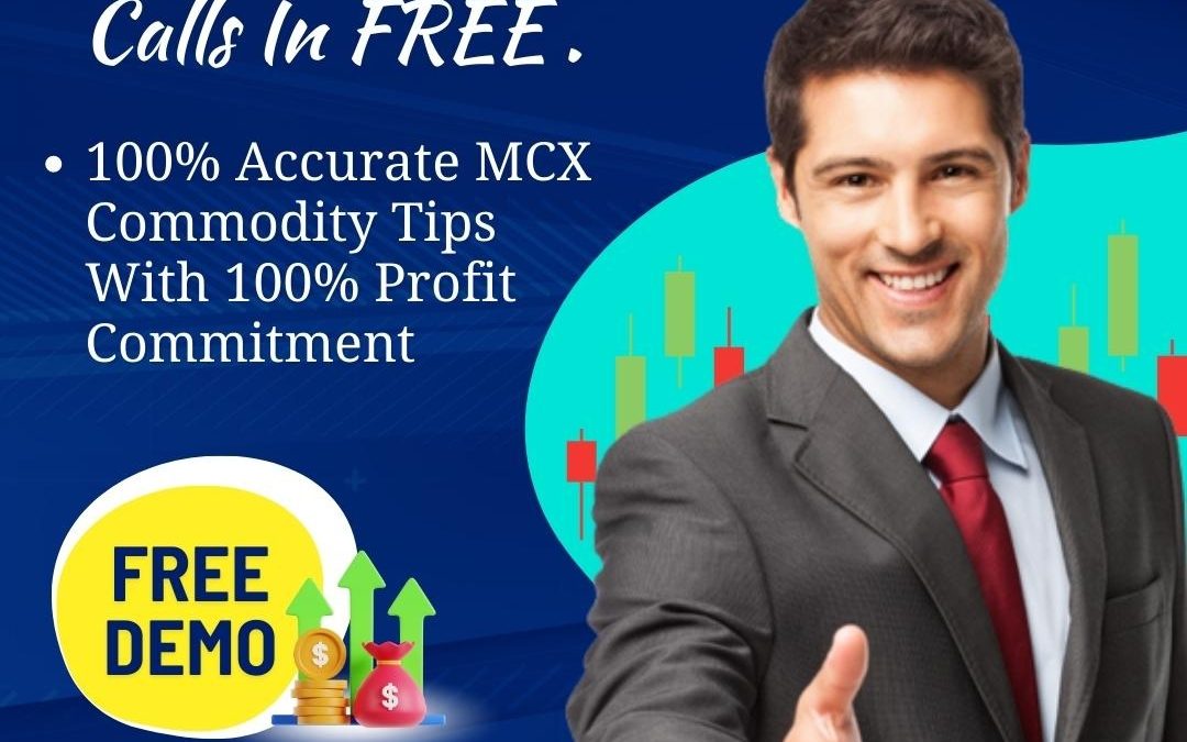 Get 100% Accurate Mcx  Tips With 100% Profit Commitment, For More Info  www.accurcommo.com,